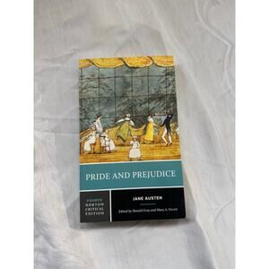Pride and Prejudice (Norton Critical Edition)